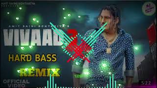 Download lagu Vivad 3 Dj Remix Hard Bass | Amit Saini Rohtakiya | Vibration Mix | Dj VILLAGER FOUJI mp3 Download lagu Vivad 3 Dj Remix Hard Bass | Amit Saini Rohtakiya | Vibration Mix | Dj VILLAGER FOUJI mp3