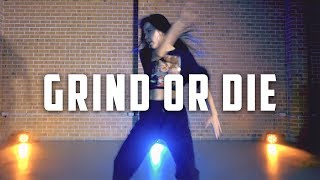 Eve - Grind Or Die | SKY J CHOREOGRAPHY