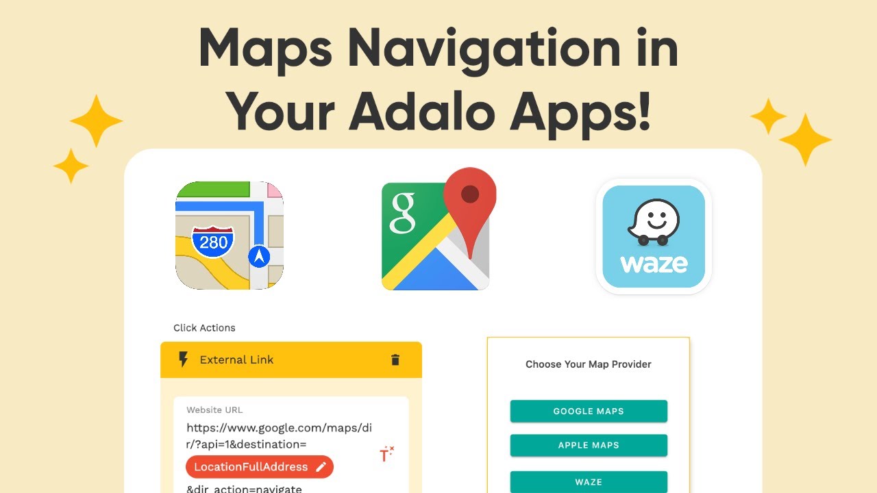 Start Maps Navigation in Your Adalo Apps Using Google Maps, Apple Maps, or Waze