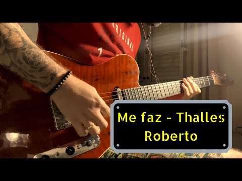 Thalles Roberto - Me Faz Viver - (COVER GUITARRA 2020) - Lucas Carriel