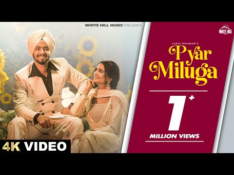 PYAR MILUGA: LAKHI GHUMAN | CNDLX | Latest Punjabi Romantic Song 2026 | Punjabi Romantic Song