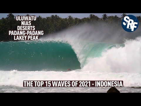 The BEST 15 Waves of 2021 in Indonesia NIAS/BALI/DESERTPOINT/SUMBAWA - RAWFILES