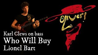 Who Will Buy by Lionel Bart (solo bass arrangement) - Karl Clews on bass