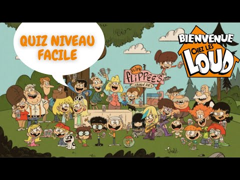 Quiz Bienvenue chez les Loud - Facile