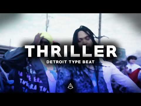(Free) Detroit x Sada Baby Type Beat - "Thriller"