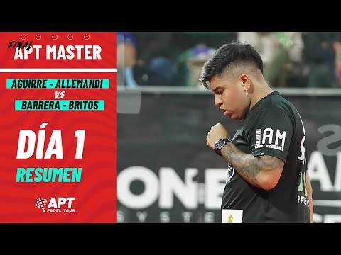 Highlights TOLITO AGUIRRE - TITO ALLEMANDI vs BARRERA - BRITOS | APT MASTER FINAL 2022 - Día 1