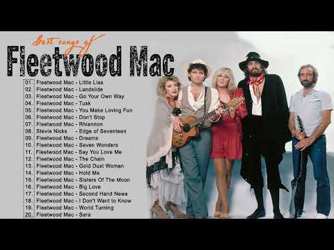 Fleetwood Mac Greatest Hits Full Album - Best Songs Of Fleetwood Mac Playlist