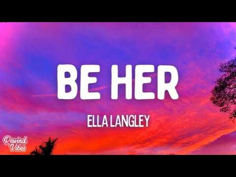 Cover Ella Langley - Be her (Lyrics)