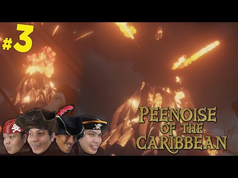 PEENOISE PLAY SEA OF THIEVES - FUNNY MOMENTS - PART 3 (FILIPINO)