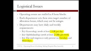 9.4.2 R9. Operating Room Scheduling  - Video 1: The Problem