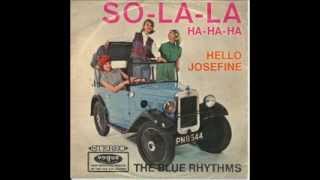 The Blue Rhythms - Hello Josefine
