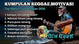 Download lagu Kumpulan Reggae Motivasi Terbaru 2026🌴 || Santai Tapi Ngena ala Gimbal Bos☕🎧🎤🌴🌴🌴 mp3