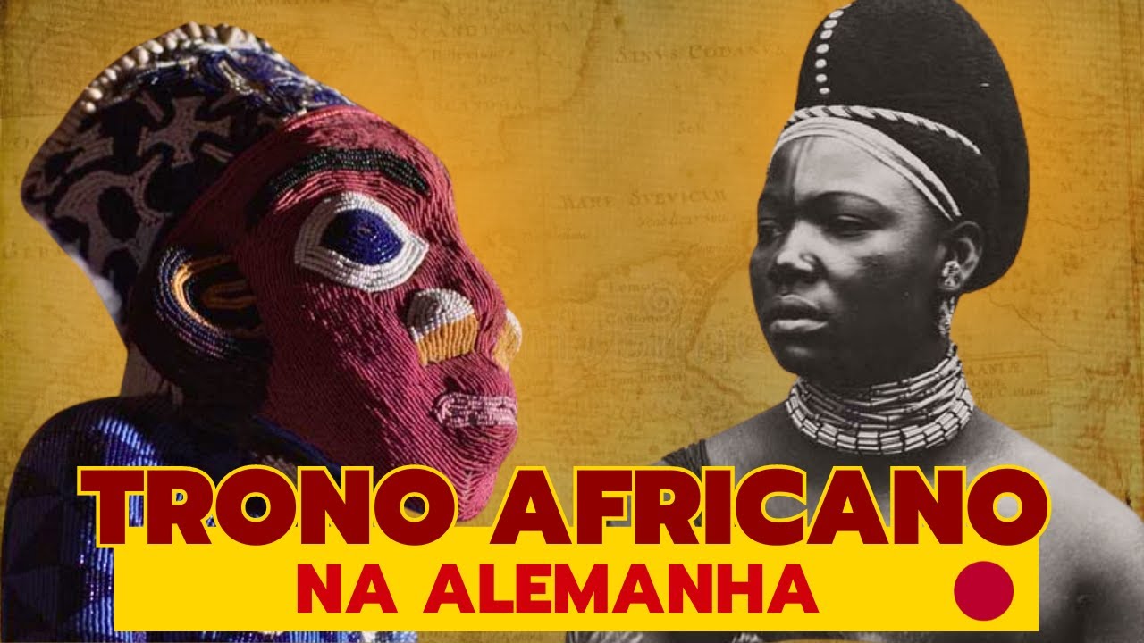 Por que o Trono do Rei Africano de Bamum está em um Museu na Alemanha?