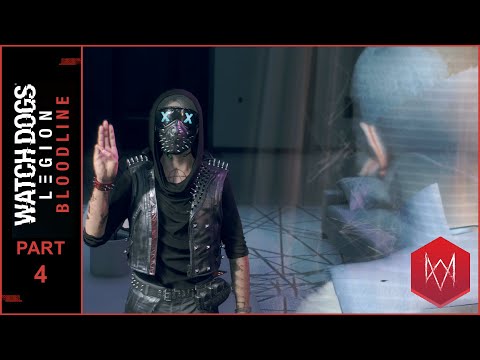 Watch Dogs: Legion - Bloodline - Walkthrough - Part 4 (Wrench) | No Commentary