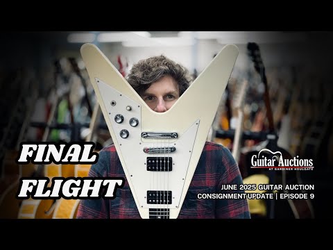 Final Flight... | June 2025 Guitar Auction Consignment Update | Episode 9