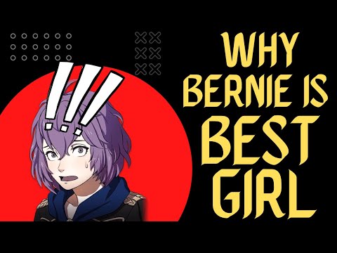 Why Bernadetta is Best Girl!