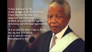 Nelson Mandela - Ideals for which I&#39;m prepared to die