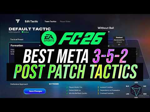 *Post Patch* BEST META 3-5-2 CUSTOM TACTICS & FORMATION GUIDE - FC 26