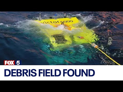 Missing Titanic sub: Debris field found in search for missing submersible