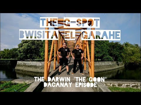 THE G-SPOT / BWISITA EL GARAHE #2: The Darwin "The Goon" Dacanay Episode