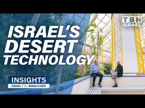 Revolutionary Tech in Israel's Negev Desert | Insights on TBN Israel
