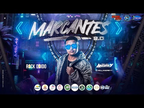 SET MARCANTES 2.0 - @dj_andreyy