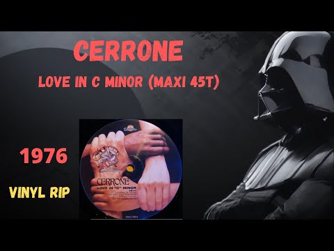 Cerrone – Love In C Minor (1976) (Maxi 45T)