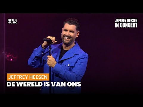Jeffrey Heesen - De Wereld Is Van Ons - Live In Concert
