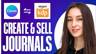 How To Create A Journal To Sell On Amazon Kdp With Canva (For Free 2024)