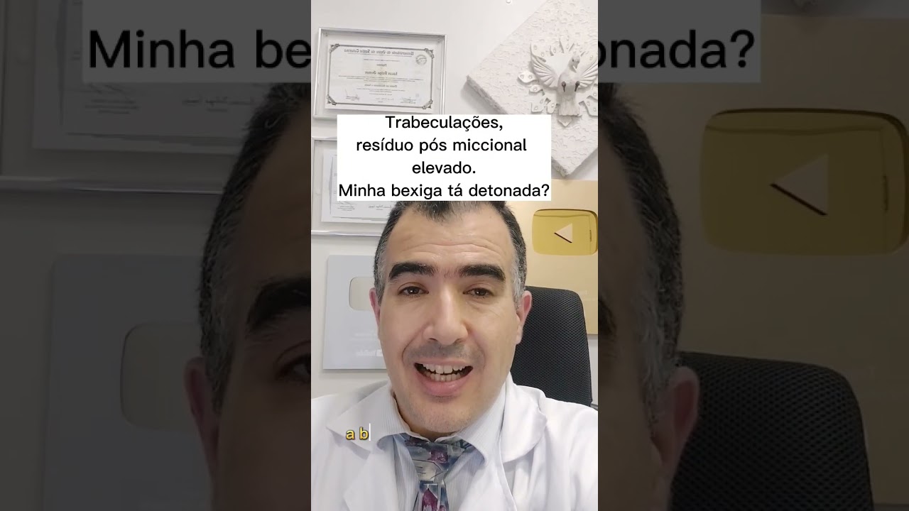 Trabeculações, resíduo pós miccional elevado. Minha bexiga tá detonada