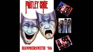 Mötley Crüe - Use It Or Loose It - Live Hammersmith 1986-02-14 (Audio)