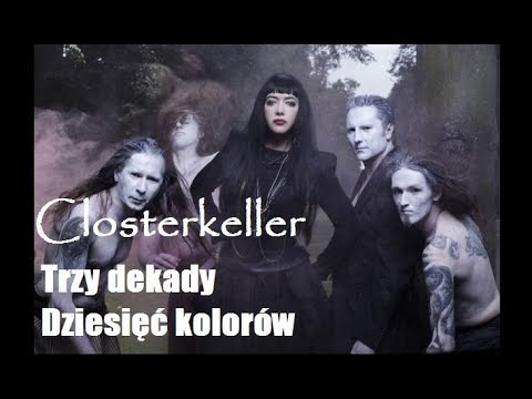 Closterkeller - Trzy dekady. Dziesięć kolorów [cz. 5]