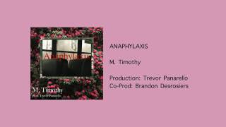Anaphylaxis (Official Audio)