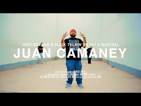 Joey Solano, Slick Talkin' Petey, Quetzal - Juan Camaney | Official Video