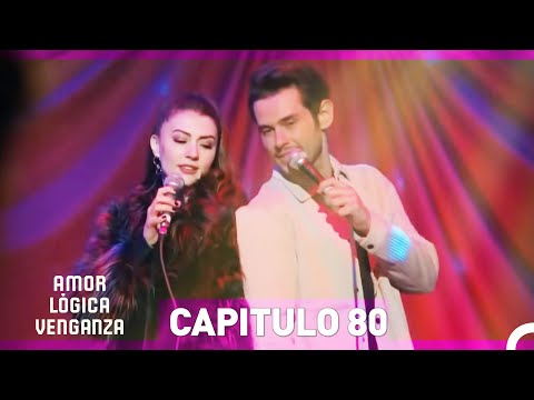 Amor Lógica Venganza Capitulo 80 (Doblado en Español)
