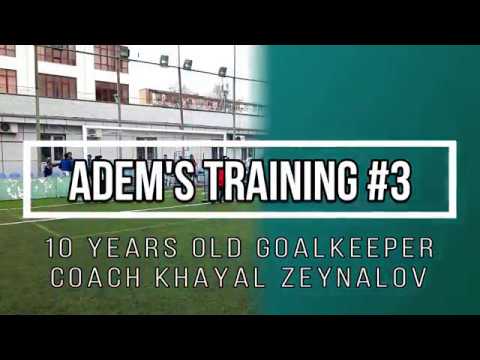 U11 Goalkeeper Training Session - Adem Mamedov, part 3