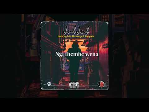 Jub Jub Ft. Xolly Mncwango & iComplete - Ngi Thembe Wena