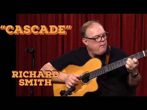 Richard Smith plays "Cascade".