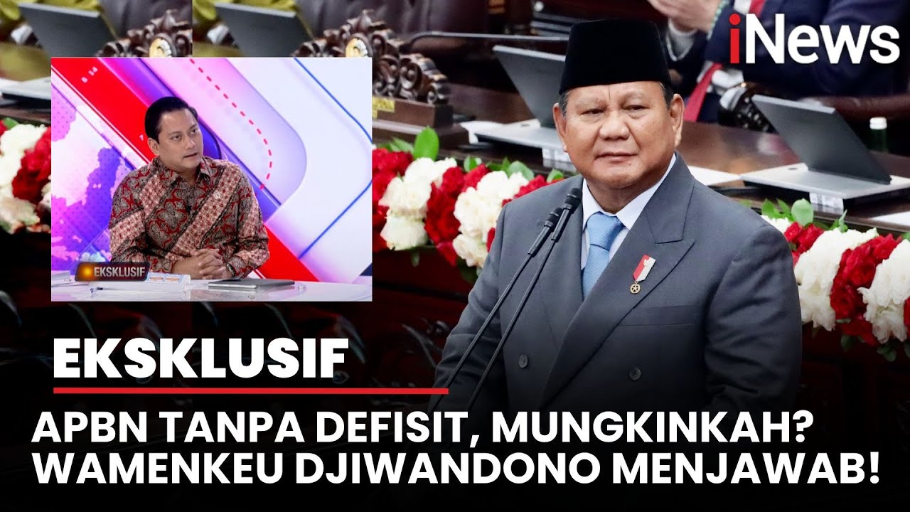 EKSKLUSIF Wamenkeu Djiwandono: APBN Tanpa Defisit Bukan Hal yang Mustahil | iNews Terkini | 15/08