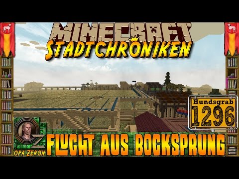 Minecraft #1296 -Stadtchroniken- Flucht aus Bocksprung [HD+Deutsch]