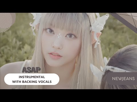 NewJeans – ASAP (Instrumental with backing vocals) |Lyrics|