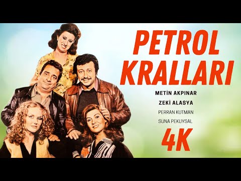 Petrol Kralları Türk Filmi | 4K ULTRA HD | Zeki Alasya | Metin Akpınar