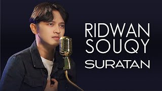 Download lagu Ridwan SouQy - Suratan mp3