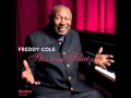 Freddy Cole - Who (will take my place)? 