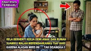 Download lagu RELA BERHENTI KERJA DEMI ANAK RUMAH, SUAMIKU MALAH MERENDAHKANKU TIAP HARI KARENA ALASAN MIRIS INI!! mp3