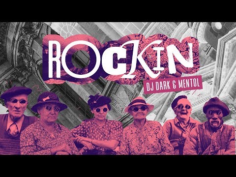 Dj Dark & Mentol - Rockin (Online Video)