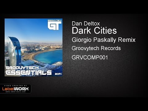 Dan Deltox - Dark Cities (Giorgio Paskally Remix)