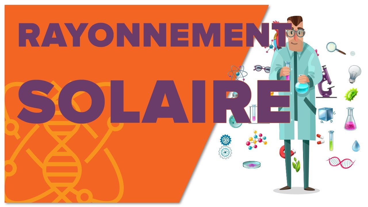 Rayonnement Solaire - 1ère - Enseignement Scientifique