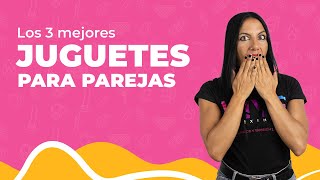 Los 3 juguetes sexuales para parejas más TOP del momento | Descúbrelos en Vivelavita