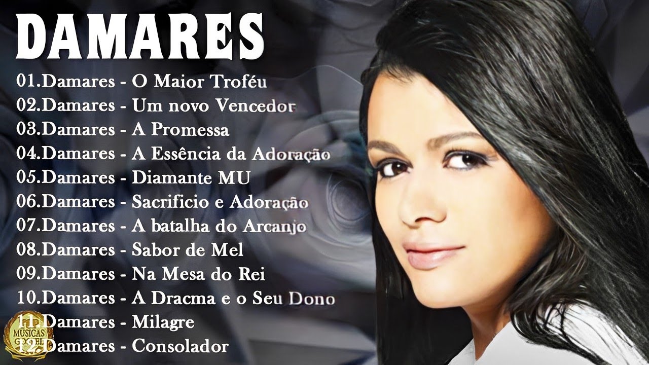 Damares 2024🙏 10 Maiores Sucessos - Um Novo Vencedor, O Maior Troféu, Na Mesa Do Rei, Sabor De Mel